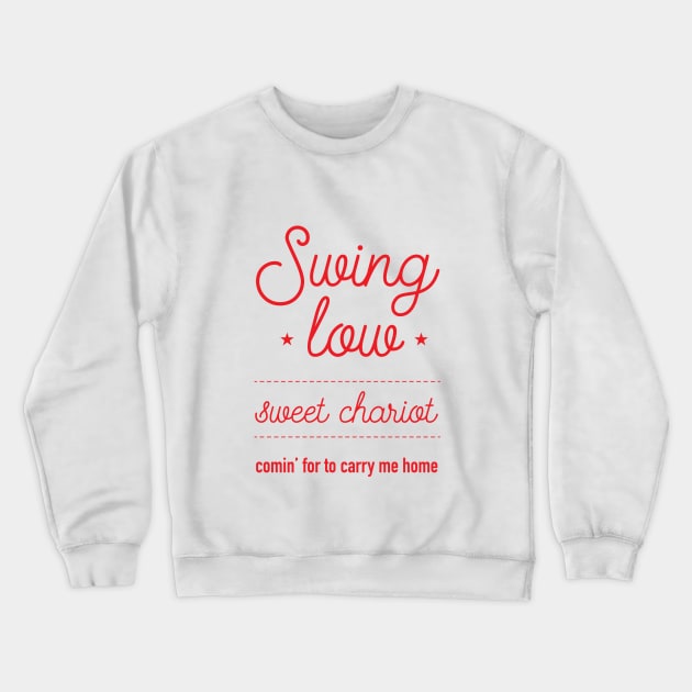 England rugby anthem — Swing Low, Sweet Chariot Crewneck Sweatshirt by stariconsrugby